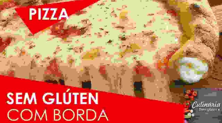 Pizza Sem Glúten 2.0 Com Borda Recheada